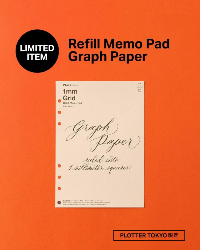 【店舗限定品紹介】

▼graph paper ruled into 1‐millimeter squares
PLOTTERリフィルメモパッドには2㎜方眼が定番のアイコン的フォーマットとして存在しますが、旗艦店1号店となるPLOTTER TOKYOローンチを記念して、限定デザインのリフィルメモパッド「グラフペーパー」を展開します。
方眼のピッチは1㎜。「1」は最小でありながら、万物の始まりをイメージします。PLOTTER TOKYOが新たな創造を生む場であり、それに相応しく「クリエイションの始まり」を想起した新フォーマットのリフィルメモパッドを提案します。

▼「ペーパーディバイダー」　原宿柄
レザーバインダーに挟むリフィルを編集する際に力を発揮するディバイダー。今回は、PLOTTERらしいアートをキュレーションすべく、プロのグラフィックデザイナーとコラボレーションして限定ディバイダーをデザインしました。タイポグラフィ、建築、幾何学模様などさまざまな要素をPLOTTERらしい世界観に落とし込み、旗艦店がある“原宿”を表現しています。

リフィルメモパッド　1㎜方眼
A5サイズ　￥814（税込）
バイブルサイズ　￥660（税込）
M5サイズ　￥638（税込）

ペーパーディバイダー 原宿柄
A5サイズ　￥1,760（税込）
バイブルサイズ　￥1,760（税込）
ナローサイズ　￥1,760（税込）
ミニサイズ　￥1,650（税込）
M5サイズ　￥1,650（税込）
